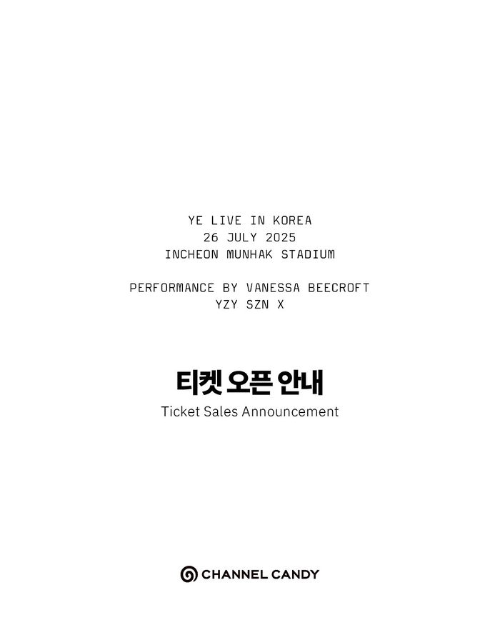 2025 칸예 웨스트 내한 공연 <YE LIVE IN KOREA> 티켓팅 안내