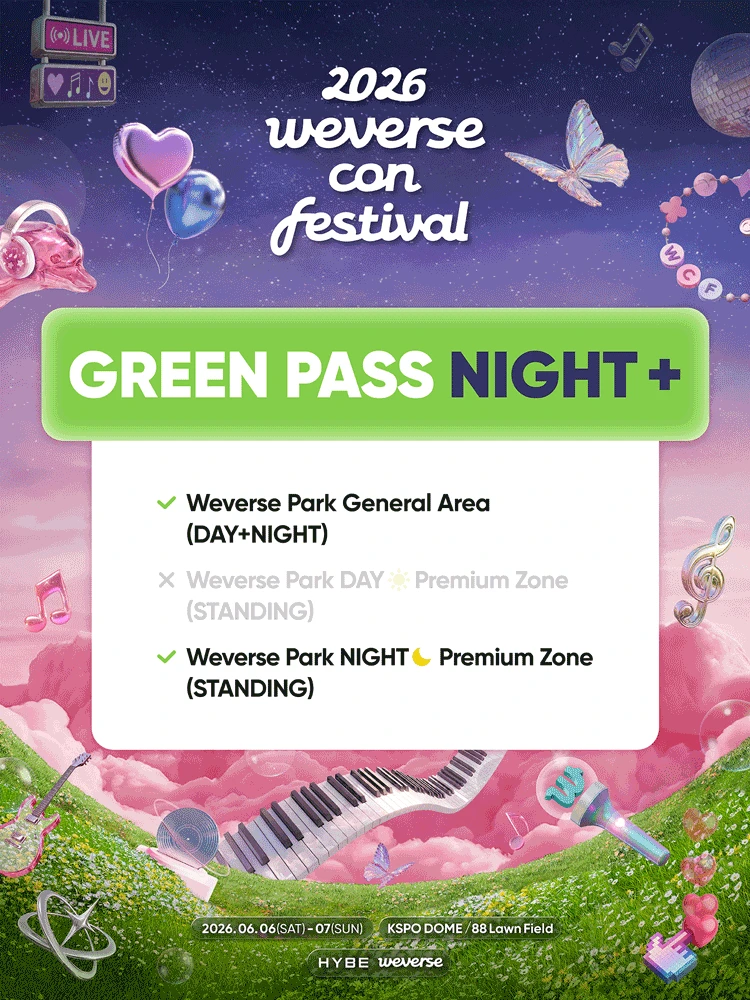 2026 Weverse Con Festival - GREEN PASS NIGHT+