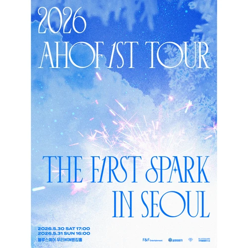 2026 AHOF 1ST TOUR: THE FIRST SPARK IN SEOUL 티켓팅 안내