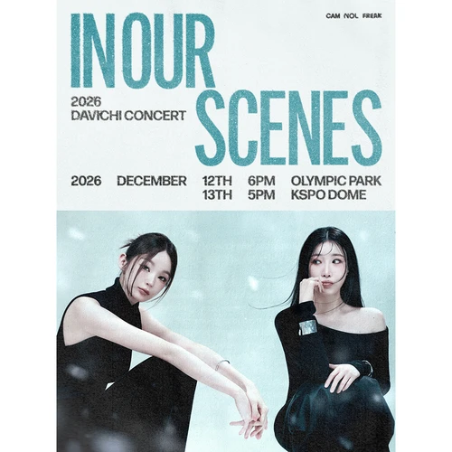 2026 DAVICHI CONCERT 〈IN OUR SCENES〉 티켓팅 안내