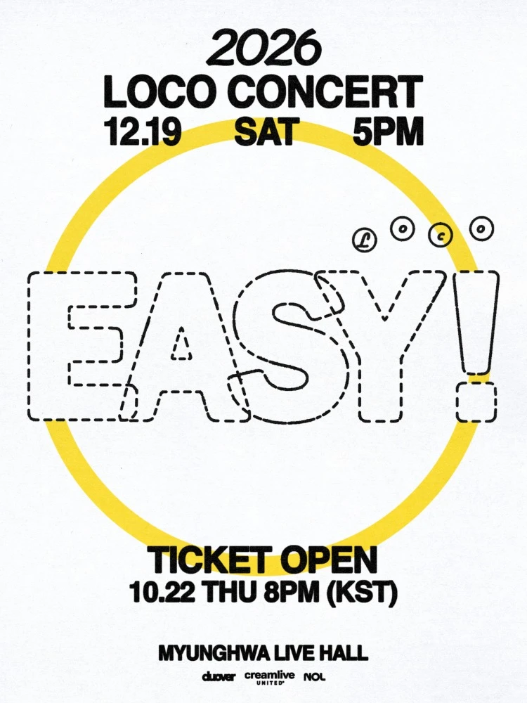 2026 LOCO CONCERT: EASY! 티켓팅 안내