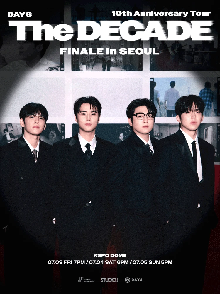 DAY6 10th Anniversary Tour〈The DECADE〉FINALE in SEOUL 티켓팅 안내