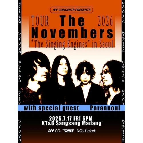 The Novembers TOUR 2026 - ＂The Singing Engines＂ in Seoul 티켓팅 안내