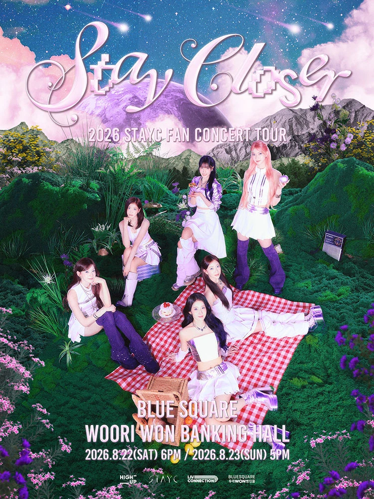 2026 STAYC FAN CONCERT TOUR [STAY CLOSER] 티켓팅 안내