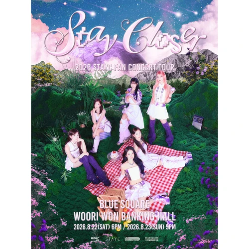 2026 STAYC FAN CONCERT TOUR [STAY CLOSER] 티켓팅 안내