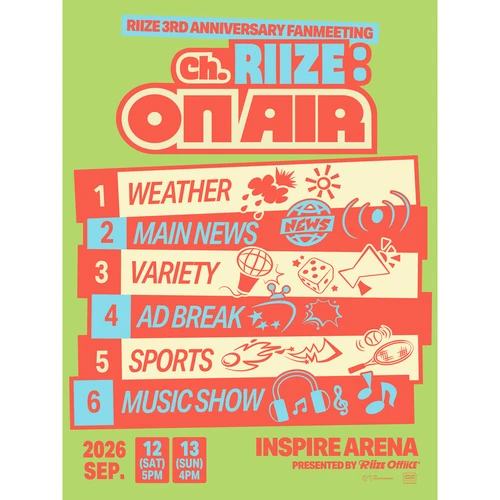 RIIZE 3RD ANNIVERSARY FANMEETING - Ch. RIIZE : ON AIR 티켓팅 안내