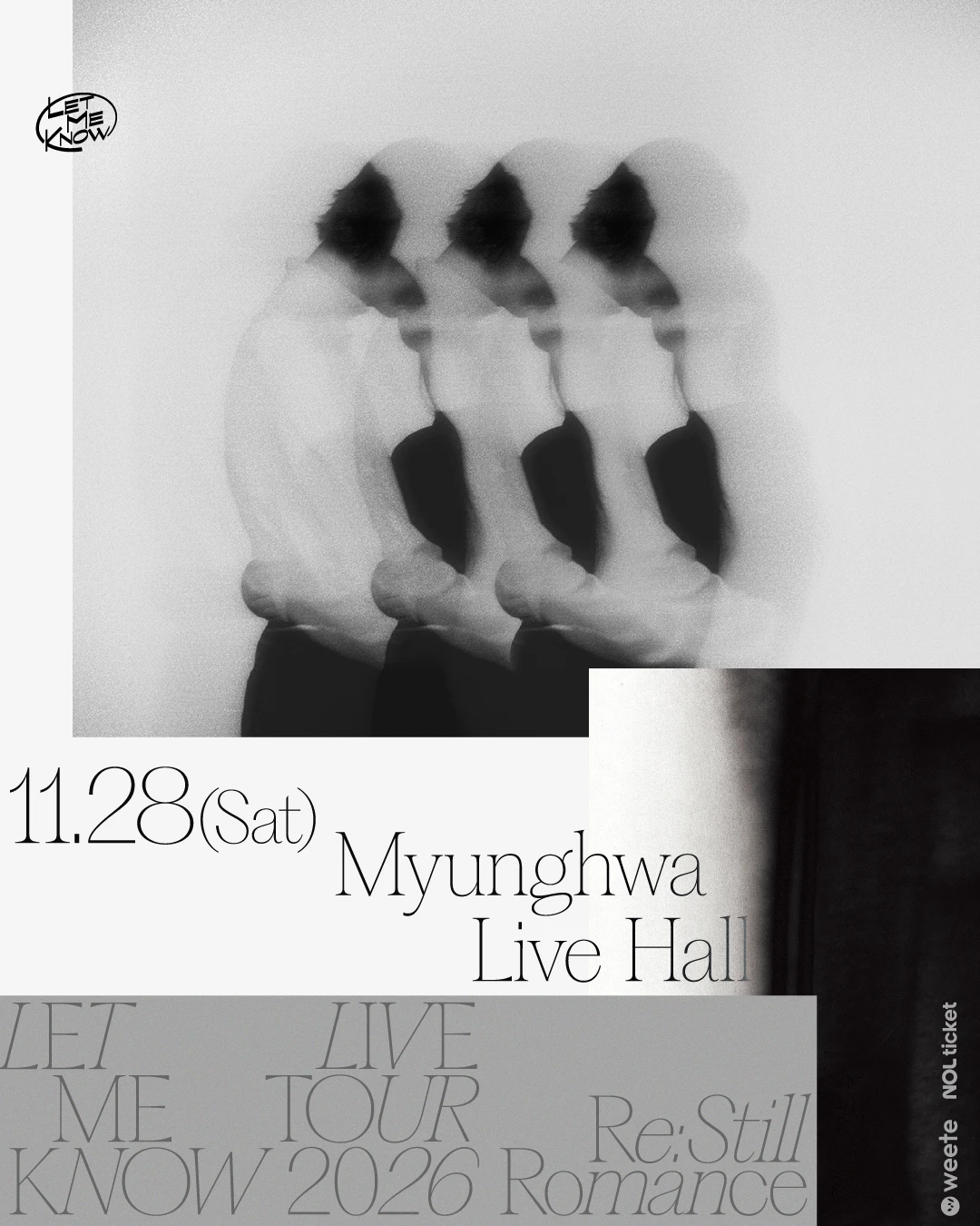 LET ME KNOW LIVE TOUR 2026-Re: Still Romance- 티켓팅 안내