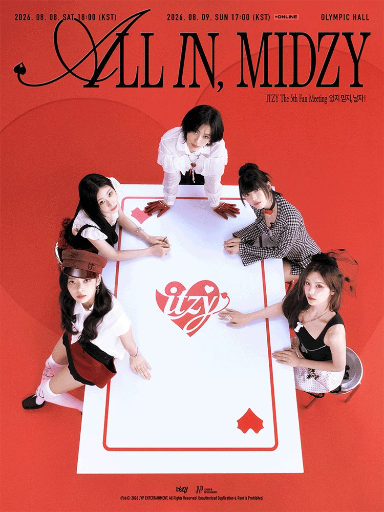 ITZY The 5th Fan Meeting 있지 믿지, 날자! “ALL IN, MIDZY” 티켓팅 안내