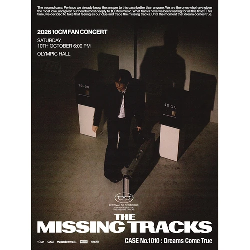 2026 10CM FAN CONCERT <THE MISSING TRACKS> 사라진 곡들의 행방 ― CASE No.1010 티켓팅 안내